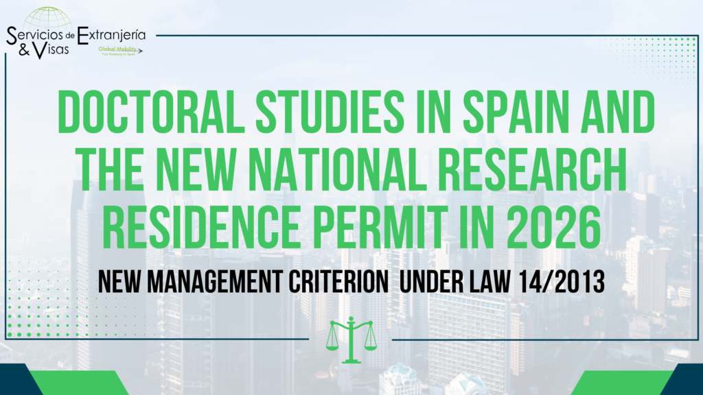 Doctoral Studies in Spain and the New National Research Residence Permit in 2026